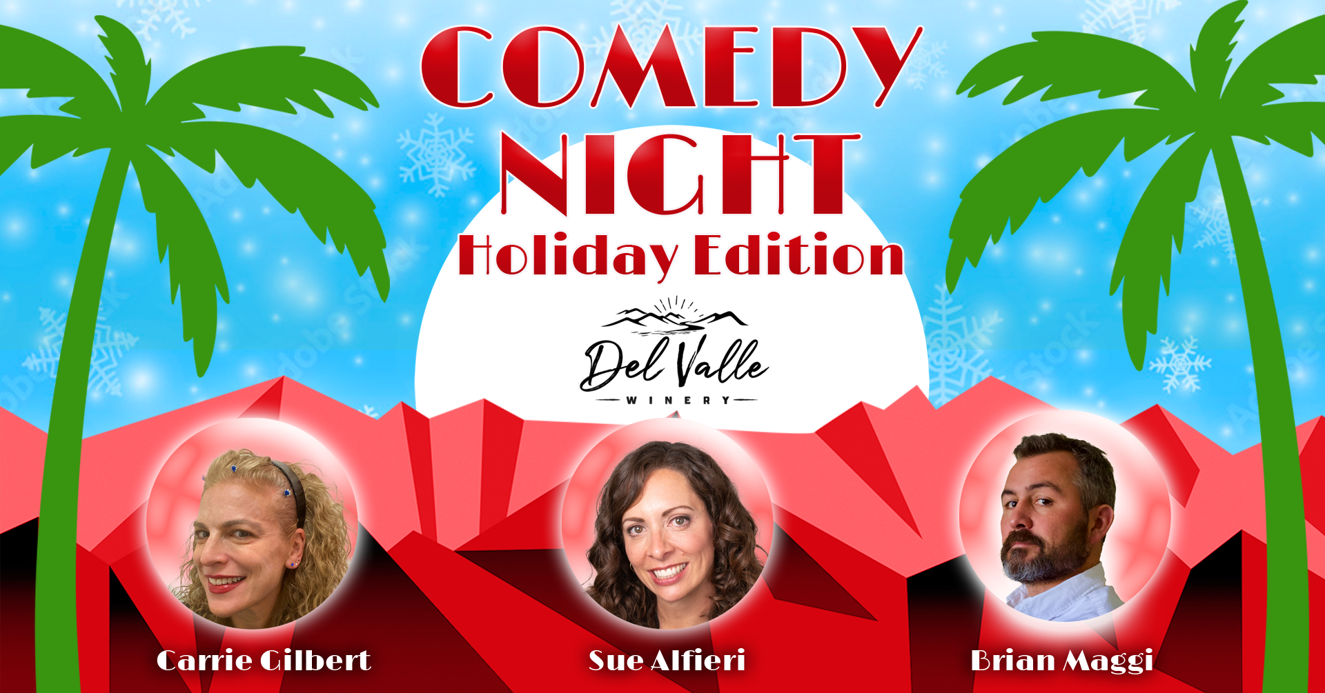 Del Valle Comedy Night Holiday Edition December 15, 2023